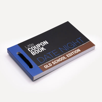 Date Night Coupon Book: Old School Edition