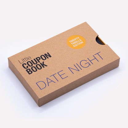 Date Night Coupon Book: Thrifty Thrills Edition